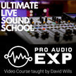ProAudioEXP - Live Sound School