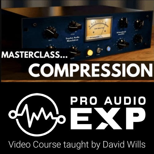 ProAudioEXP - Masterclass Compression