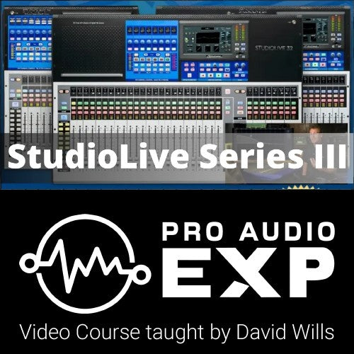 ProAudioEXP - StudioLive Series III
