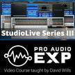 ProAudioEXP - StudioLive Series III
