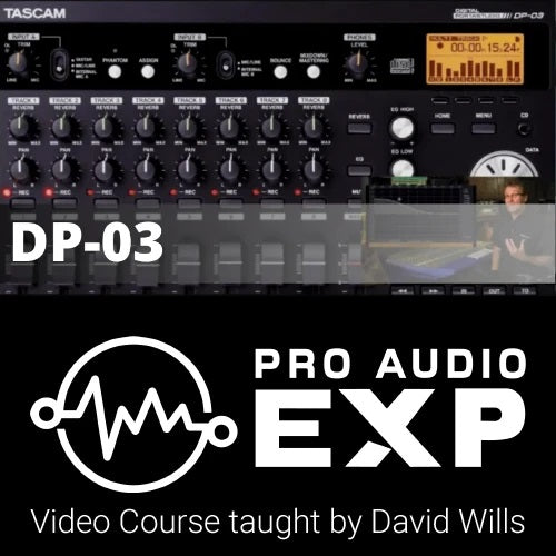 ProAudioEXP - Tascam DP-03 Video Course