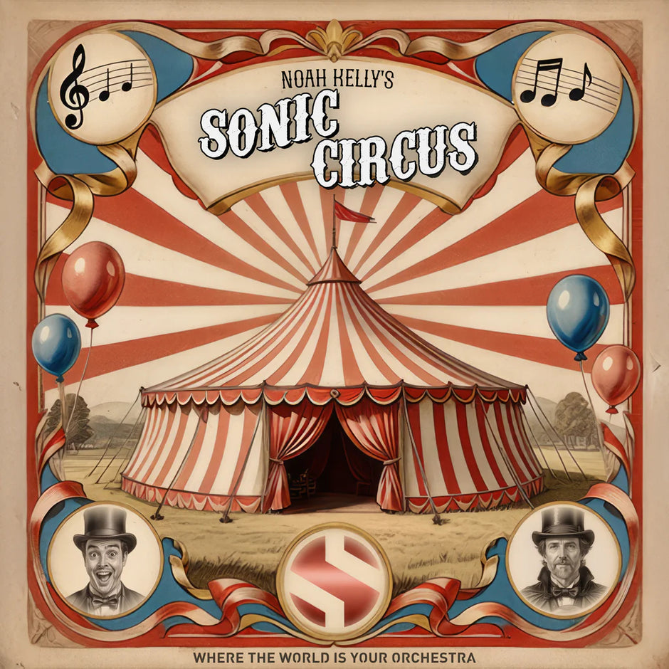 Soundiron Noah Kelly's Sonic Circus