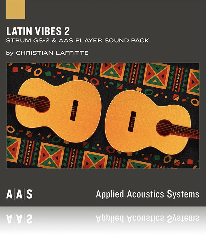 AAS Latin Vibes 2 Sound Pack for Strum