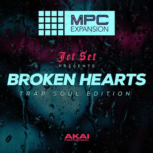 Akai JetSet Broken Hearts TrapSoul MPC Expansion