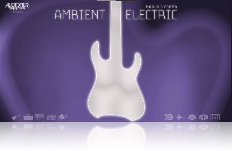 Audiofier Modus & Forma Ambient Electric Guitar Library