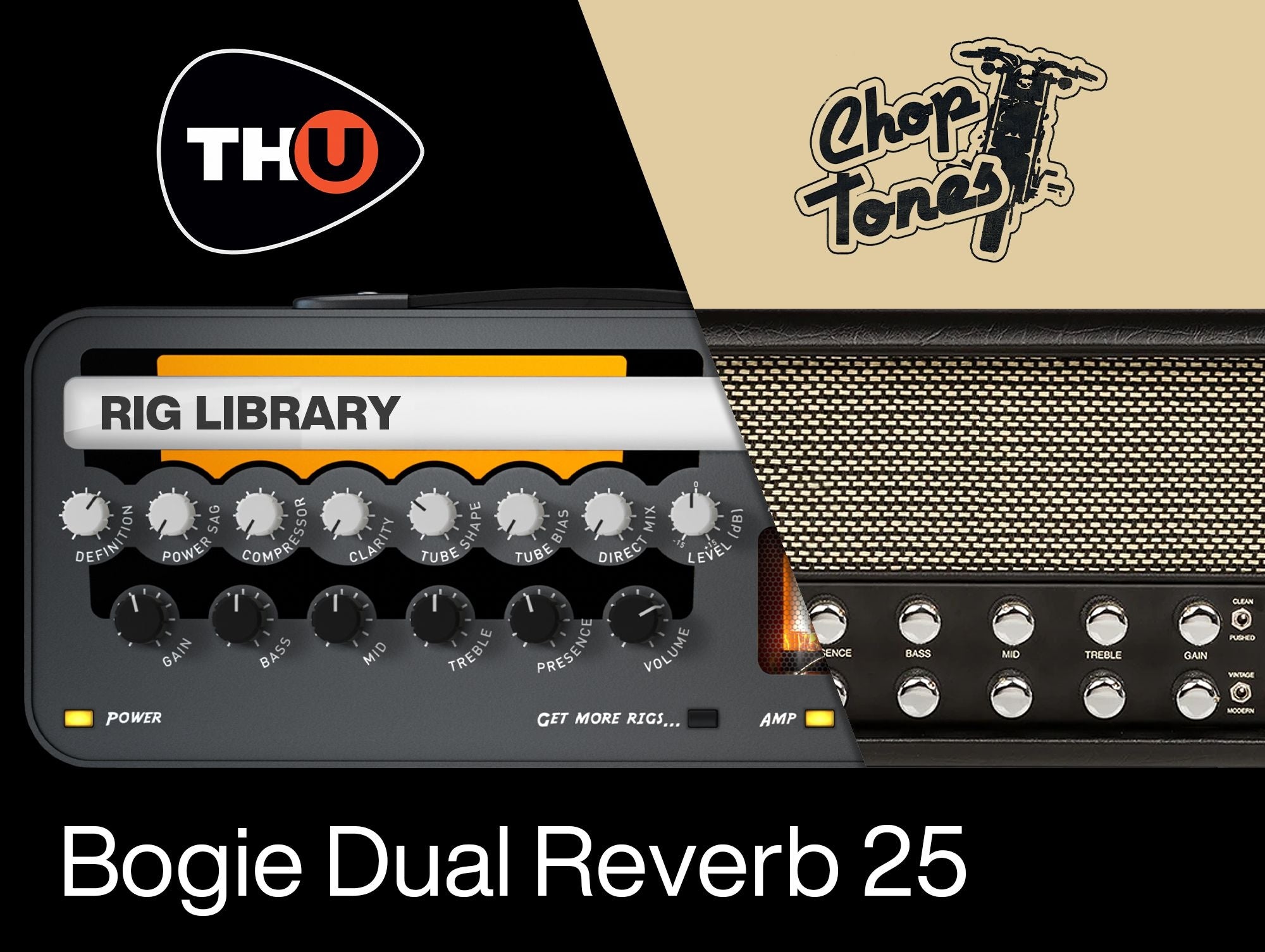 Overloud Choptones Bogie Dual Reverb 25 TH-U Rig Library