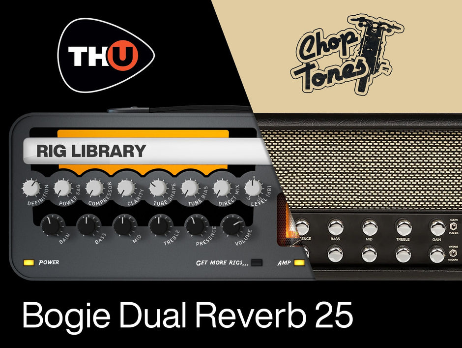 Overloud Choptones Bogie Dual Reverb 25 TH-U Rig Library