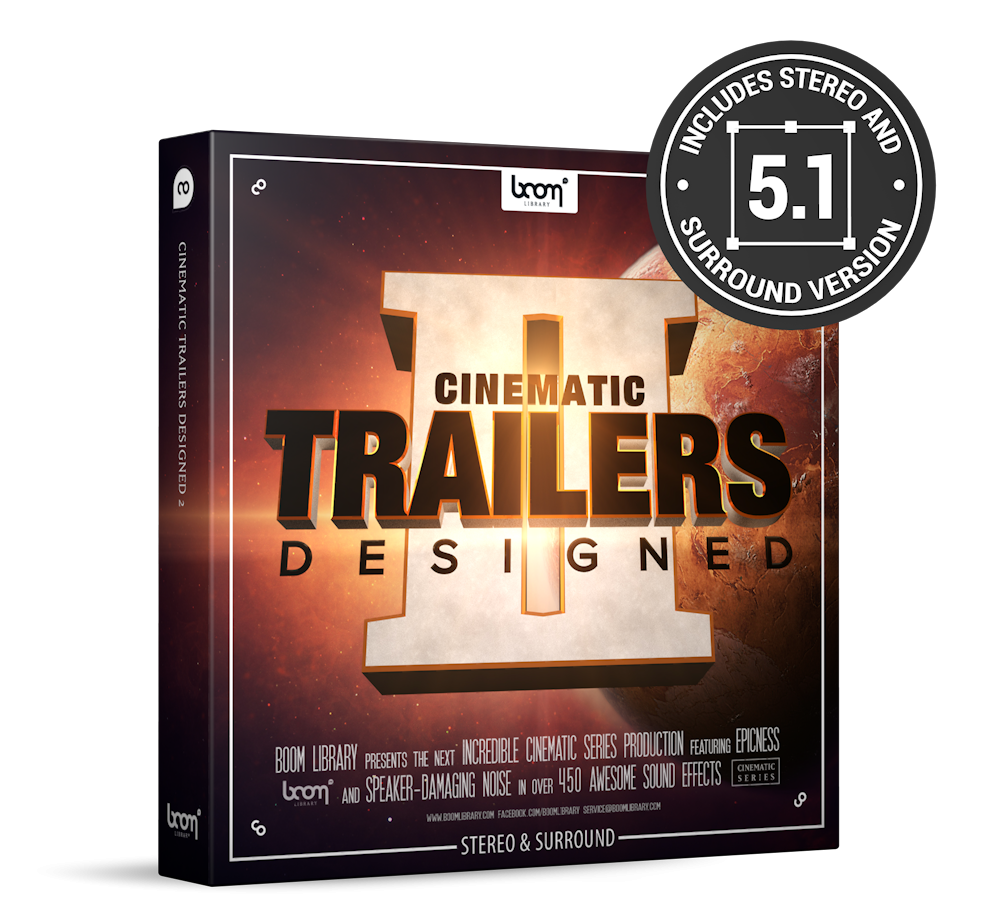 BOOM Library: Cinematic Trailers - Designed 2 - Stereo & Surround