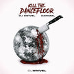 DJ Swivel Kill The Dancefloor Sample Set