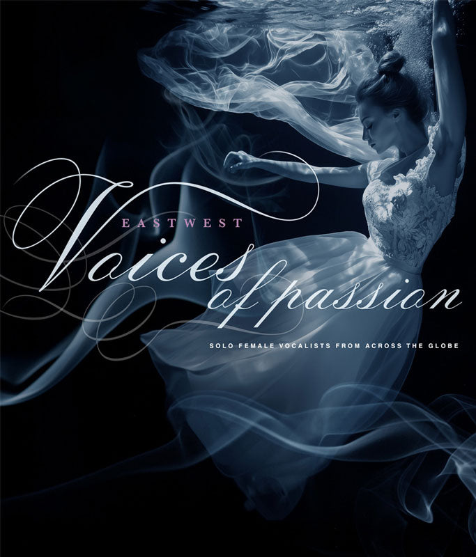 EastWest Voices of Passion