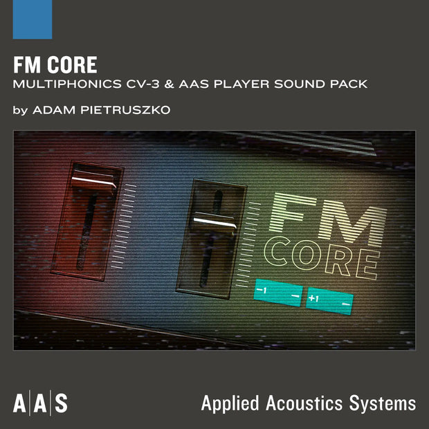 AAS FM Core Sound Pack for Multiphonics CV-3
