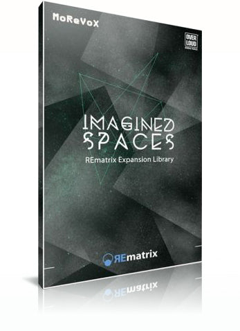 Overloud Imagined Spaces REmatrix Expansion Library
