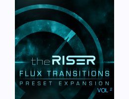 Air Music Tech Flux Transitions Expansion For The Riser Vol 2