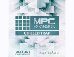 Akai Chilled Trap MPC Expansion Pack