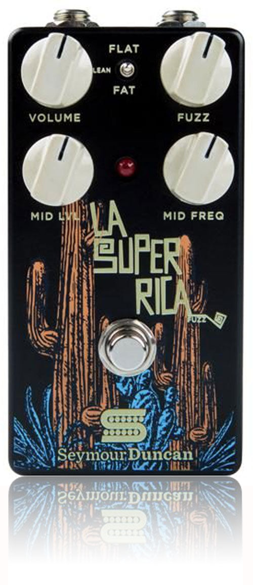 Seymour Duncan La Super Rica Fuzz Pedal