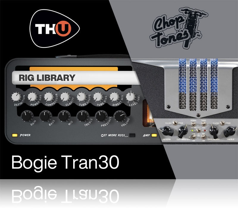 Overloud Choptones Bogie Tran30 Rig Library for TH-U