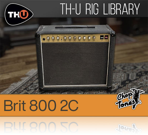 Overloud Choptones Brit 800 2C Rig Library for TH-U