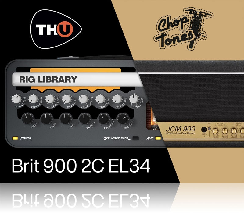 Overloud Choptones Brit 900 2C EL34 Rig Library for TH-U