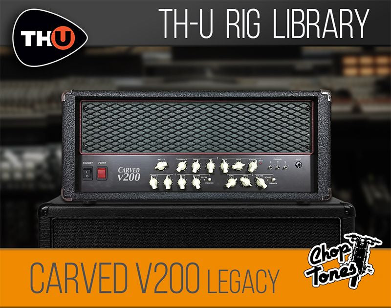 Overloud Choptones Carved V200 Legacy Rig Library for TH-U