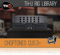 Overloud Choptones Cus 3+ Rig Library for TH-U