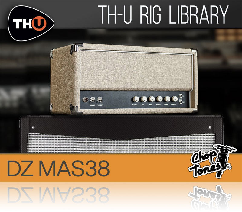 Overloud Choptones DZ Mas38 Rig Library for TH-U