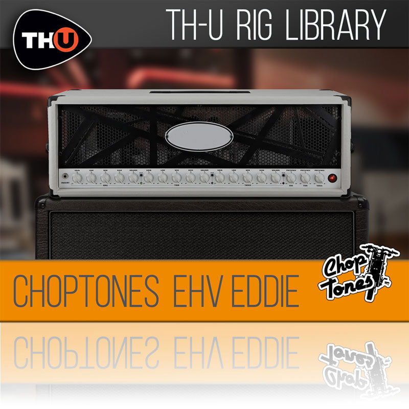 Overloud Choptones EHV Eddie Rig Library for TH-U