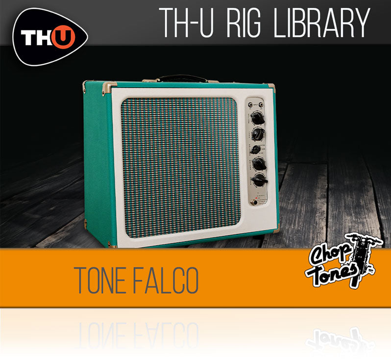 Overloud Choptones Tone Falco Rig Library for TH-U
