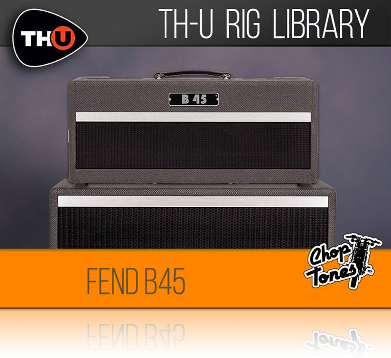 Overloud Choptones Fend B45 Rig Library for TH-U