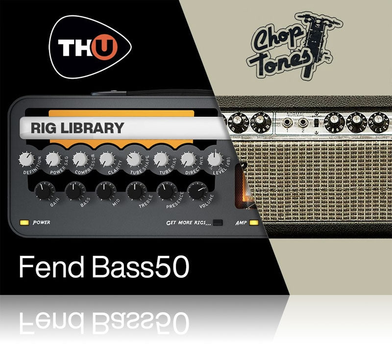 Overloud Choptones Fend Bass50 Rig Library for TH-U