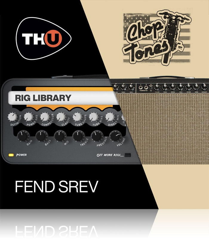 Overloud Choptones Fend SRev Rig Library for TH-U