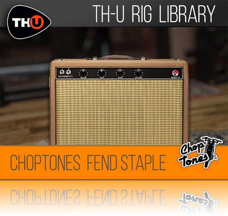 Overloud Choptones Fend Staple Rig Library for TH-U