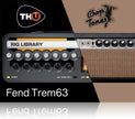 Overloud Choptones Fend Trem63 Rig Library for TH-U