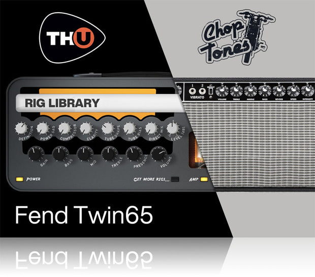 Overloud Choptones Fend Twin65 Rig Library for TH-U