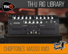 Overloud Choptones Masso XM3 Rig Library for TH-U
