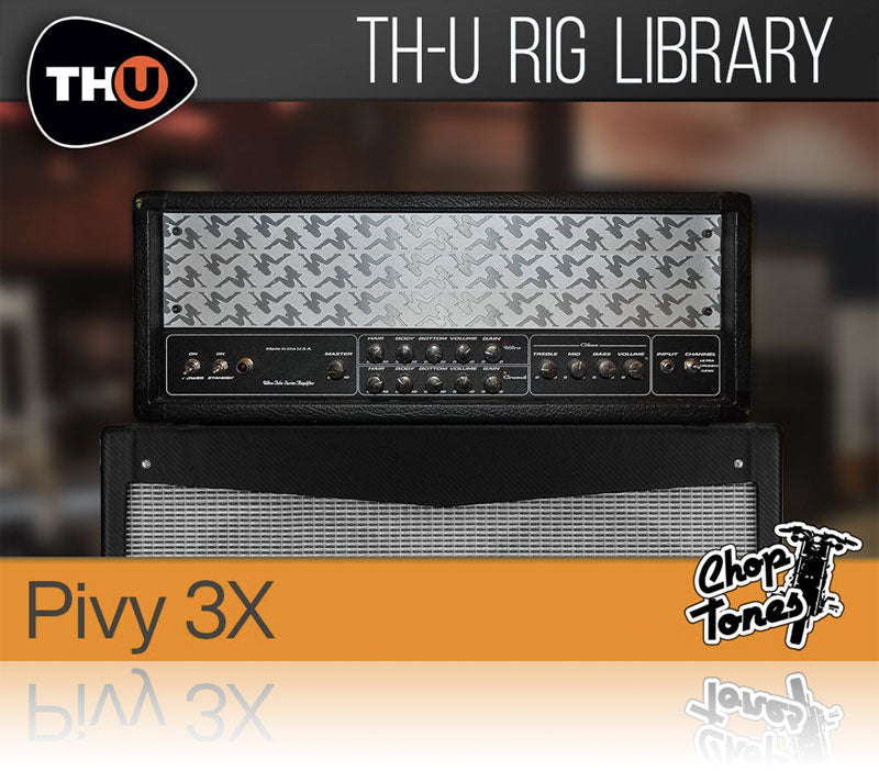 Overloud Choptones Pivy 3X Rig Library for TH-U
