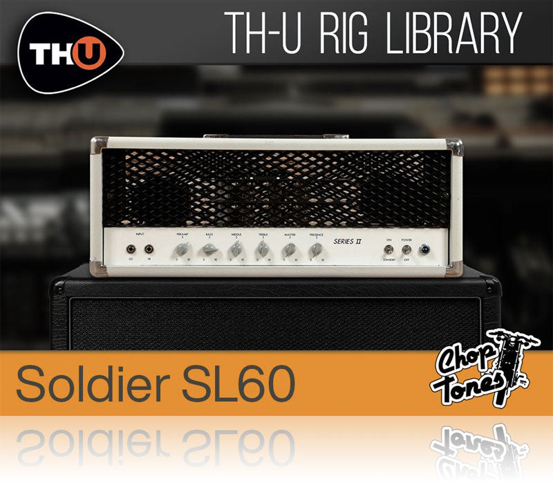 Overloud Choptones Soldier SL60 Rig Library for TH-U