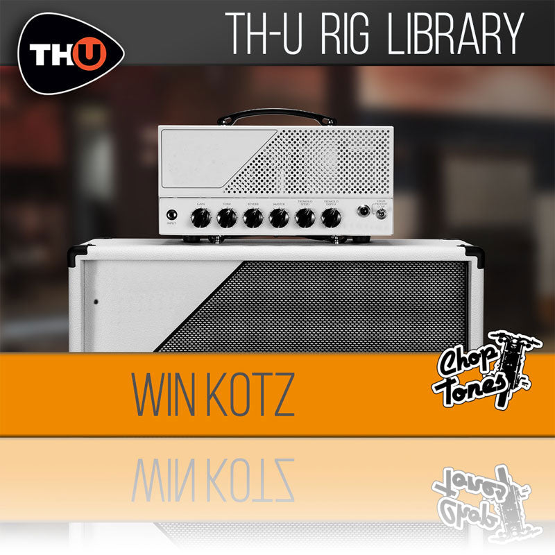 Overloud Choptones Win Kotz Rig Library for TH-U