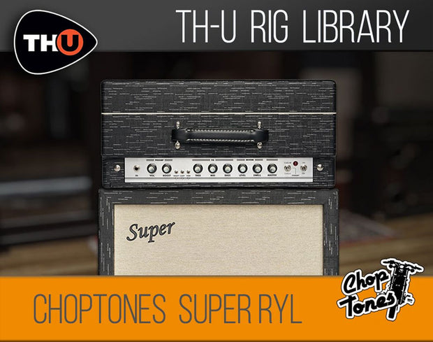 Overloud Choptones Super Ryl Rig Library for TH-U