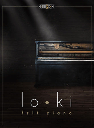 SonusCore LO•KI - Felt Piano
