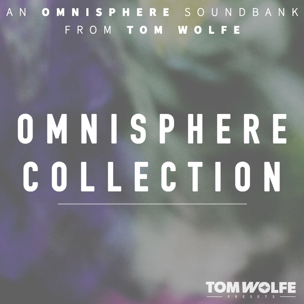 Tom Wolfe  Omnisphere Collection
