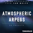 Tom Wolfe Diva Atmospheric Arpegs