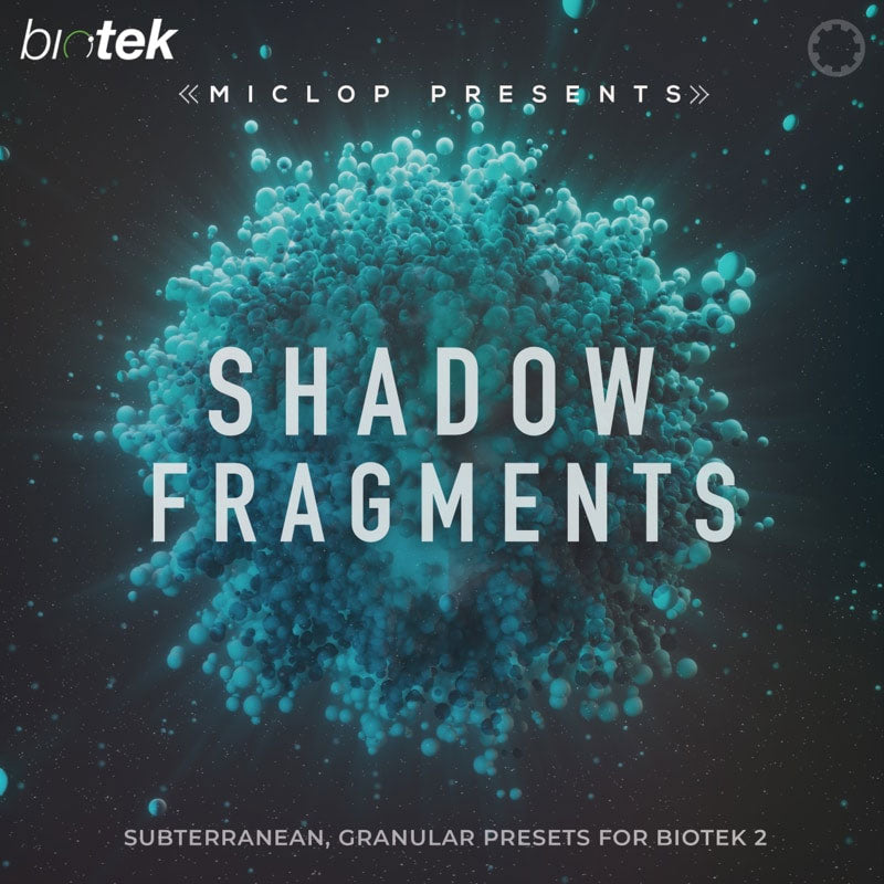 Tracktion Shadow Fragments - Expansion Pack for BioTek 2